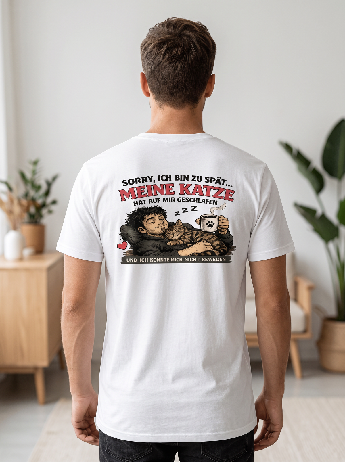 Model trägt das Sorry, ich bin zu spät T-Shirt (Rückenansicht mit Print)